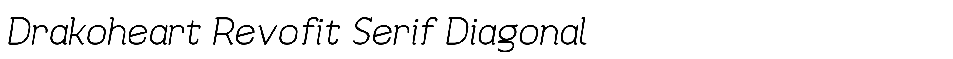 Drakoheart Revofit Serif Diagonal